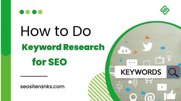 How to Do Keyword Research for SEO?